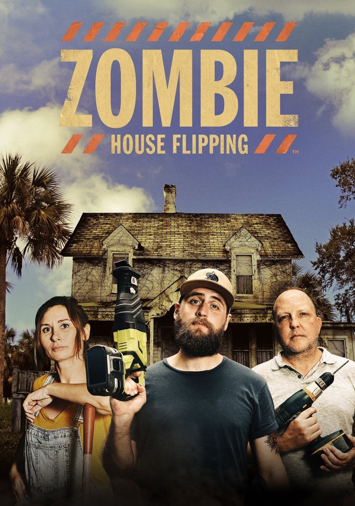 Zombie House Flipping Season 4 watch episodes streaming online